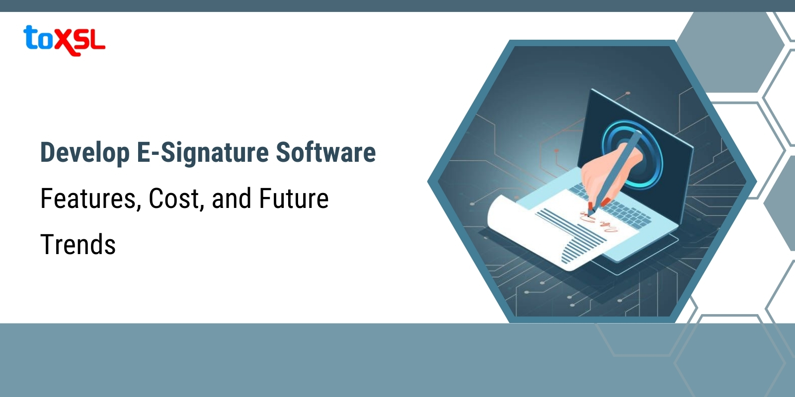 Develop E-Signature Software: Features, Cost, and Future Trends