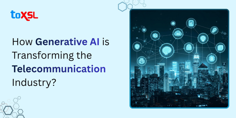 How Generative AI is Transforming the Telecommunication Industry?
